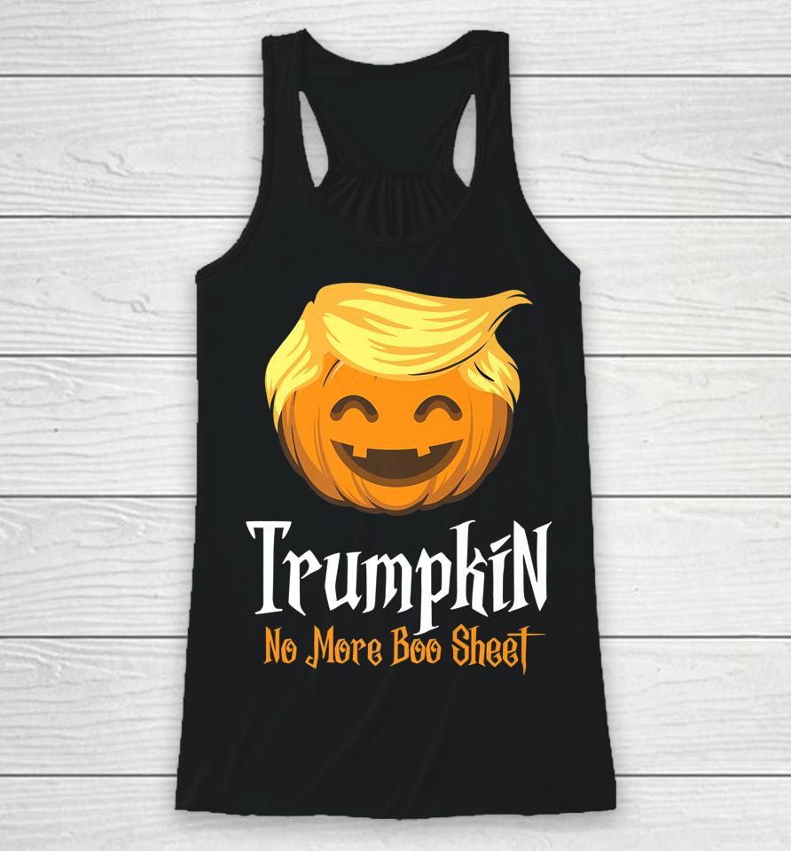 Trumpkin No More Boo Sheet Funny Halloween Racerback Tank