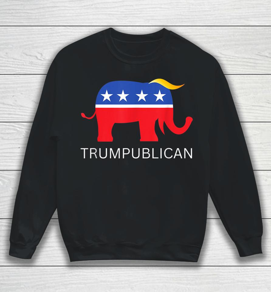 Trumpublican 2024 Trump Keep America Great Again Re-Election Sweatshirt