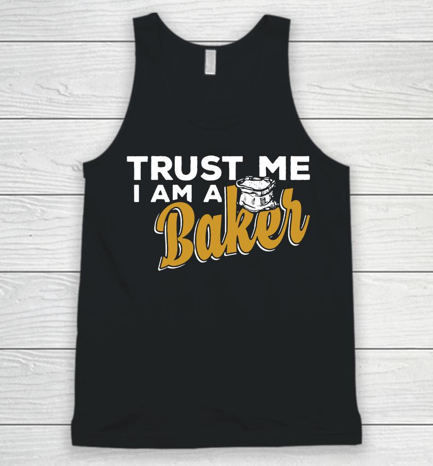 Trust Me I'm A Baker Unisex Tank Top