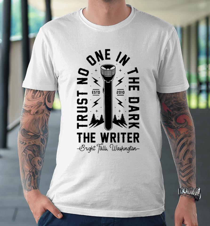 Trust No One In The Dark Alan Wake Premium T-Shirt