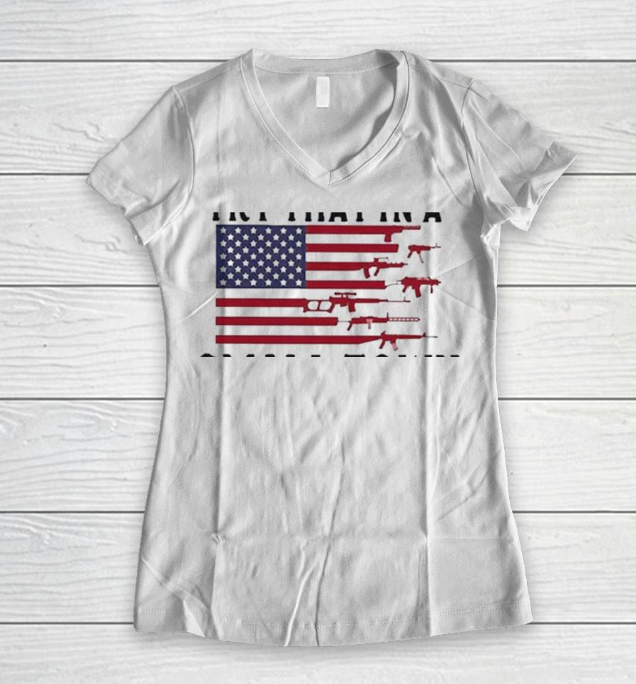 Try That In A Small Town Guns American Flag Jason Aldean Singer Women V-Neck T-Shirt