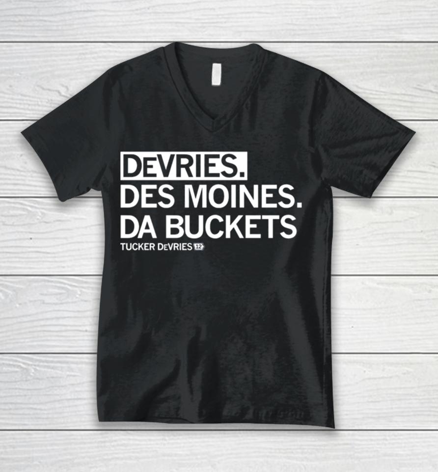 Tucker Devries Devries Des Moines Da Buckets Unisex V-Neck T-Shirt