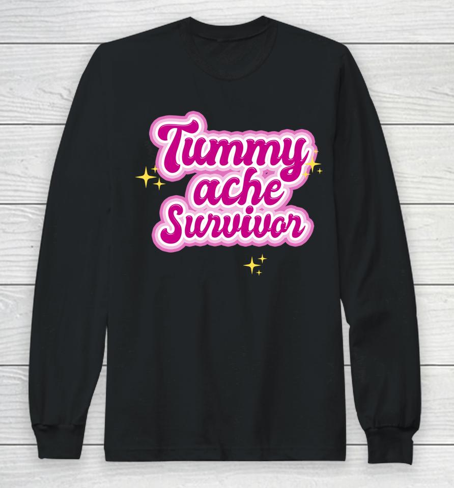Tummy Ache Survivor Funny Stomach Ache Ibs Long Sleeve T-Shirt