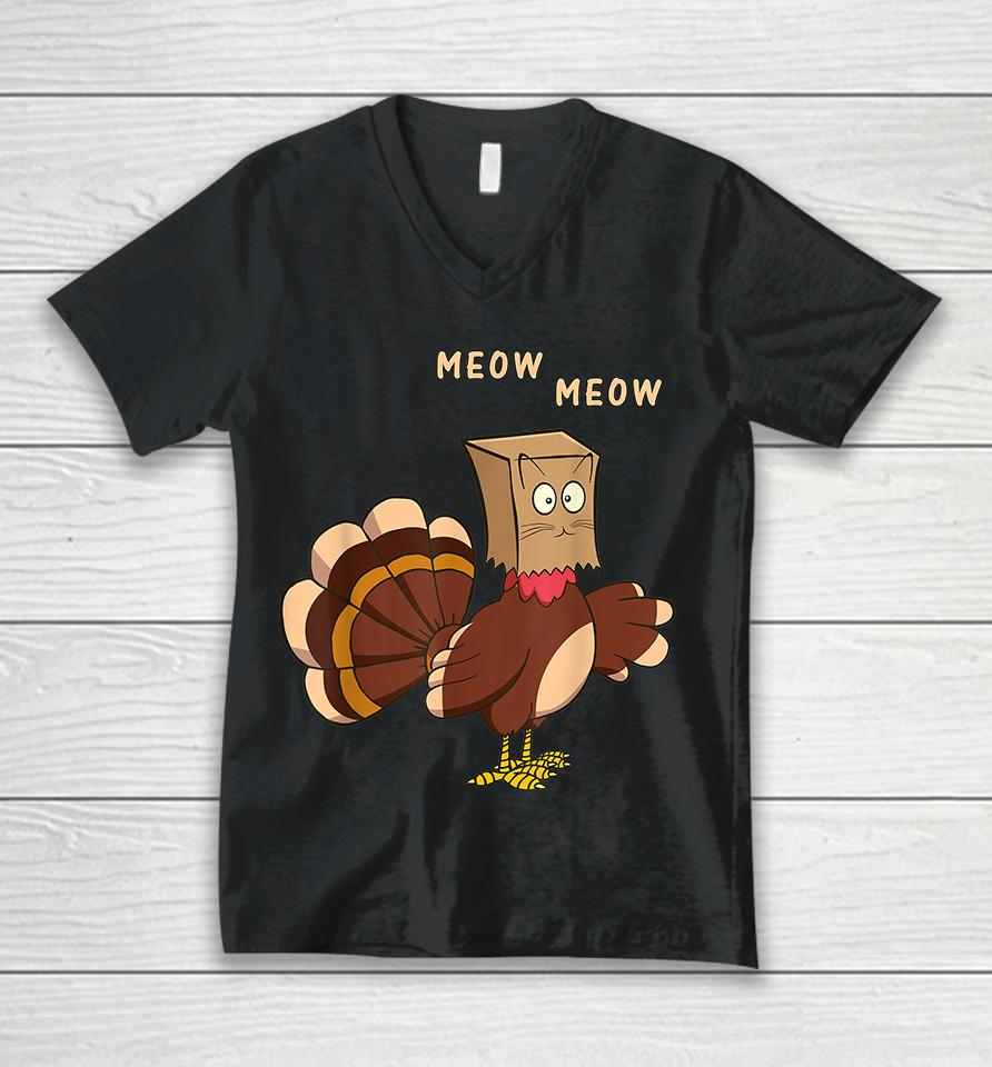 Turkey Funny Fake Cat Meow Thanksgiving Unisex V-Neck T-Shirt