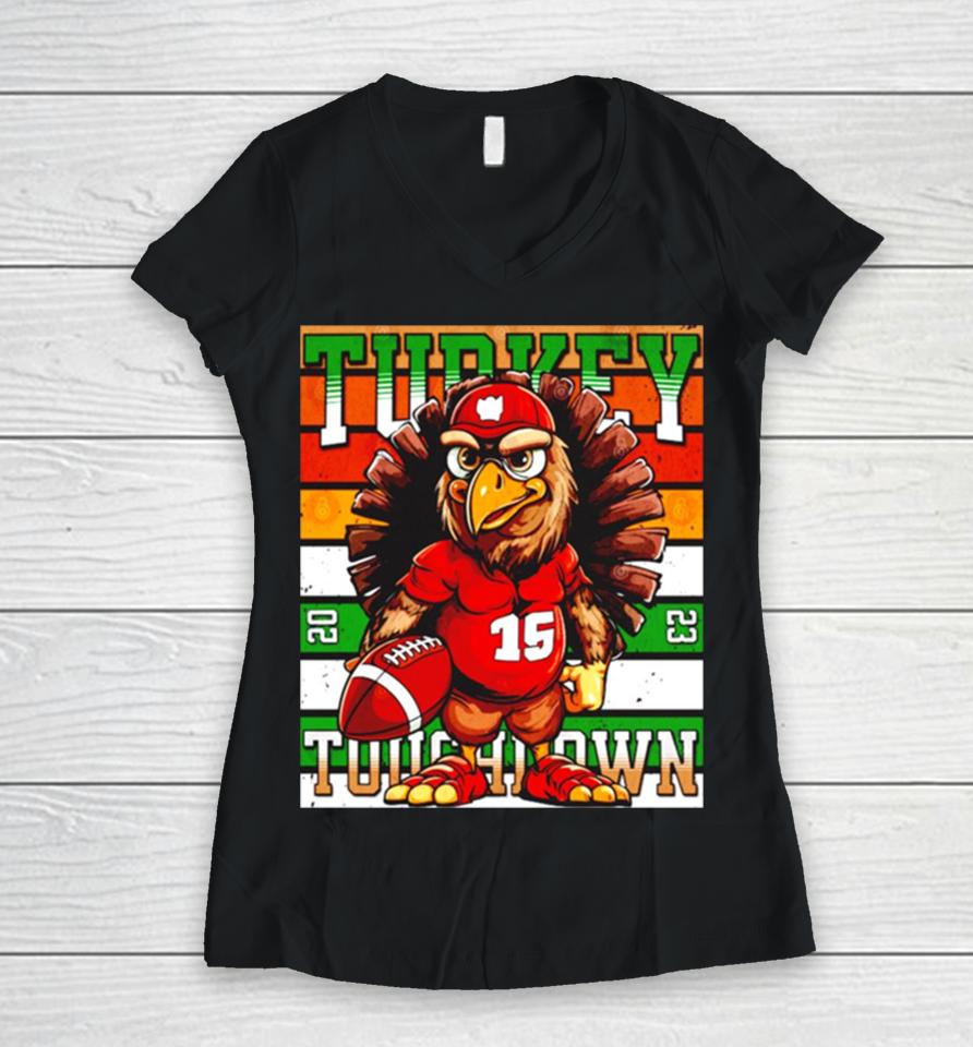 Turkey Touchdown Football Thanksgiving Gift Women V-Neck T-Shirt