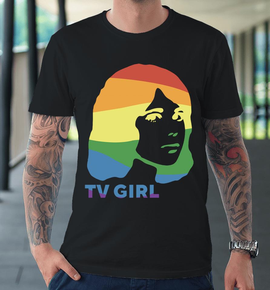 Tv Girl Rainbo Dream Girl Premium T-Shirt