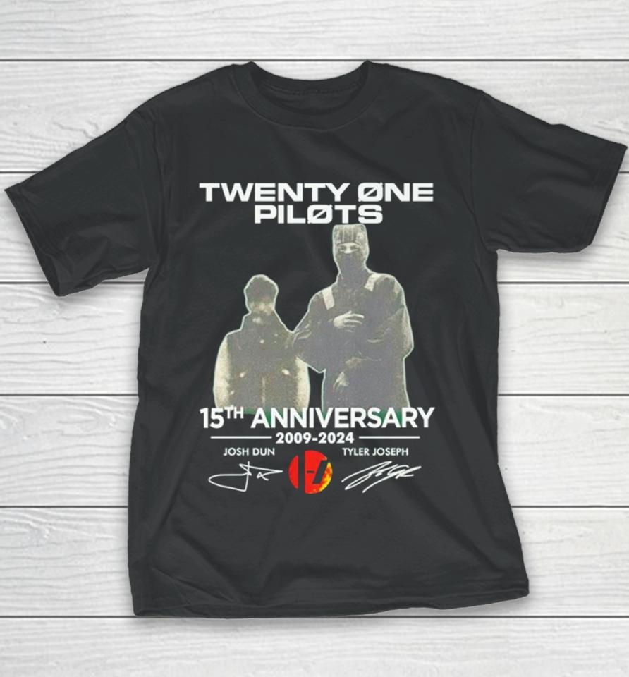 Twenty One Pilots 15Th Anniversary 2009 2024 Josh Dun And Tyler Joseph Youth T-Shirt