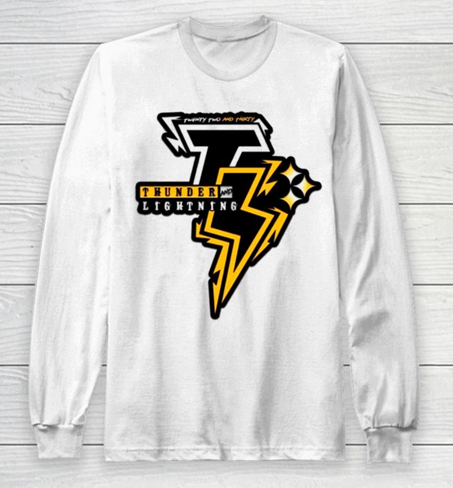 Twenty Two And Thirty Thunder And Lightning Long Sleeve T-Shirt