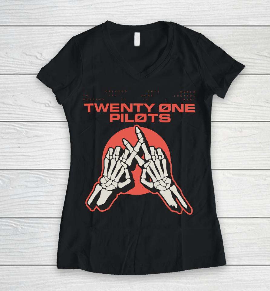 Twentyonepilots Merch I Created This World To Feel Some Control Twenty One Pilots Skeleton Hands Women V-Neck T-Shirt