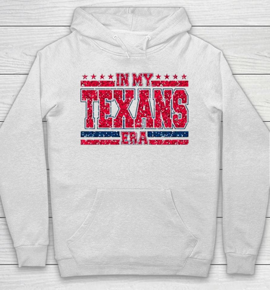 Twinkle In My Texans Era Nfl Football Hoodie