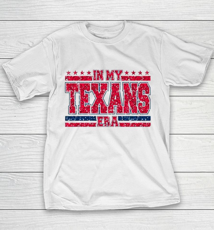 Twinkle In My Texans Era Nfl Football Youth T-Shirt