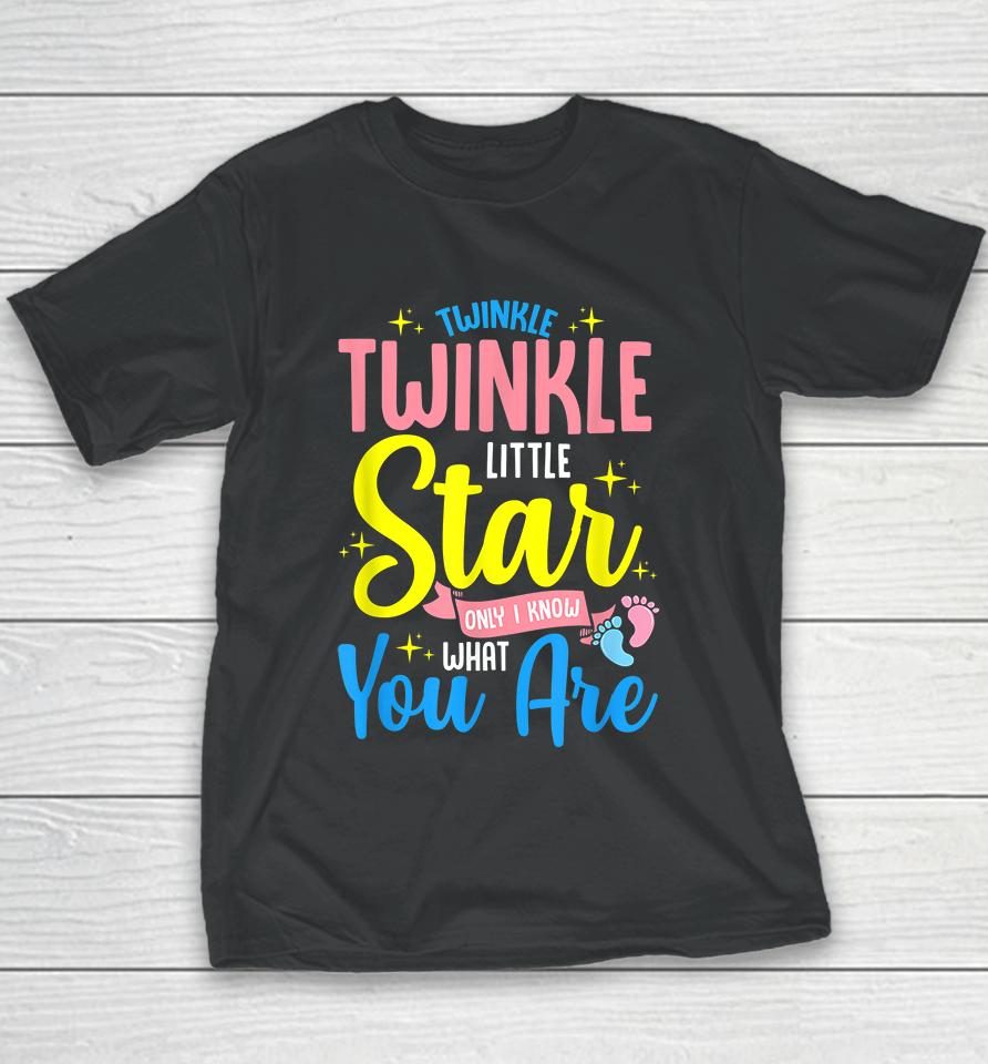 Twinkle Twinkle Little Star! Keeper Of The Gender Youth T-Shirt
