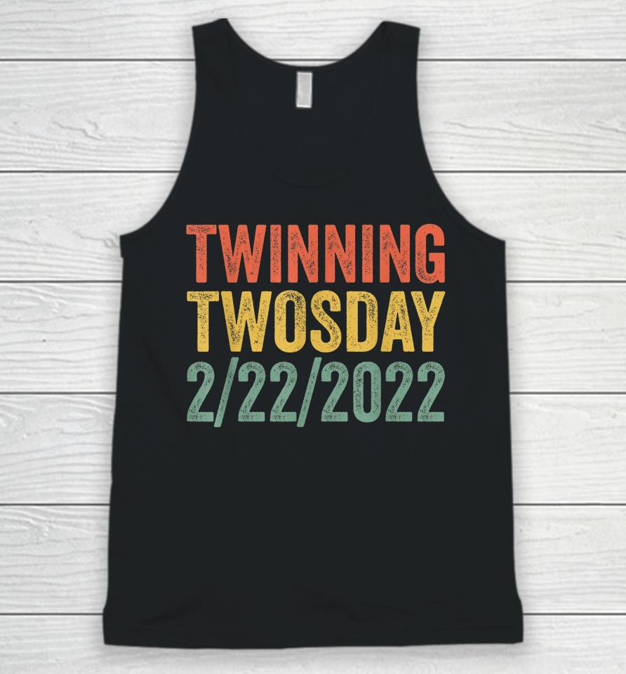 Twinning Twosday Tuesday February 22Nd 2022 Vintage Unisex Tank Top