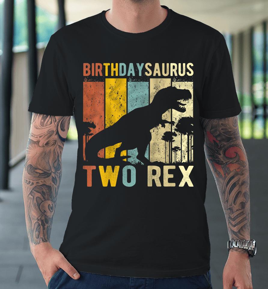 Two Rex 2Nd Birthday Dinosaur T-Rex 2 Year Old Birthday Premium T-Shirt