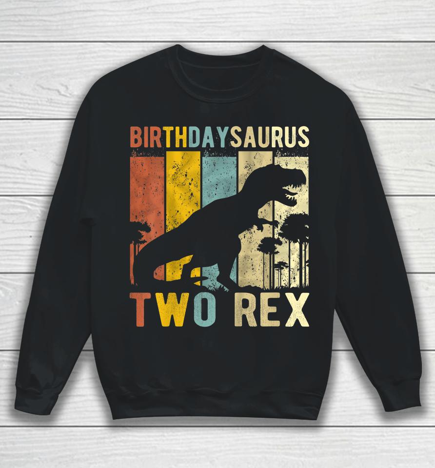Two Rex 2Nd Birthday Dinosaur T-Rex 2 Year Old Birthday Sweatshirt