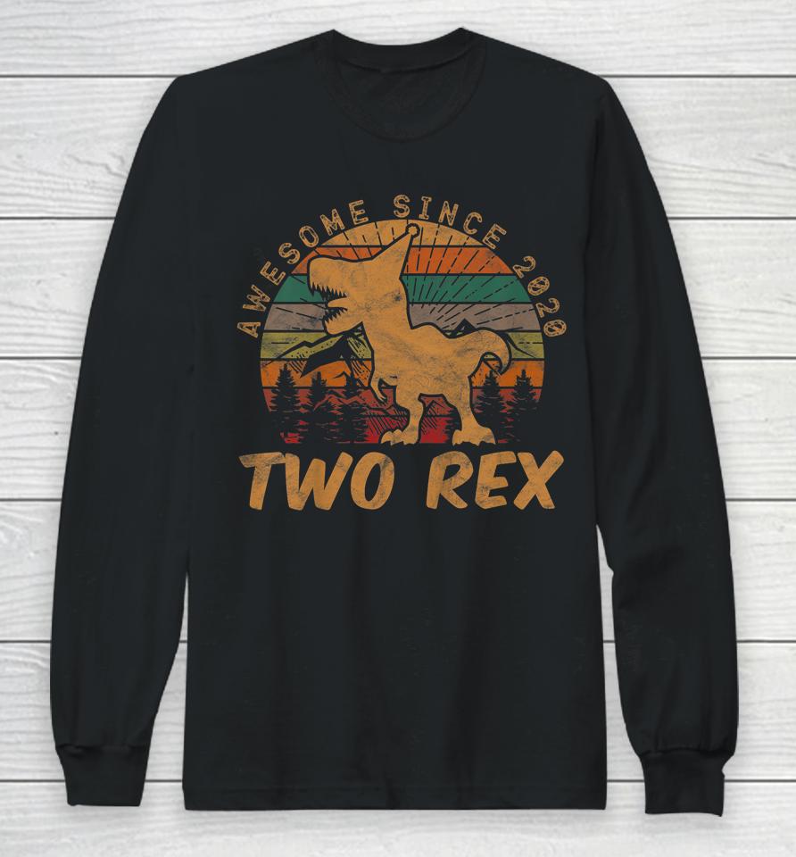 Two Rex 2Nd Birthday Gifts Second Dinosaur 2 Year Old Long Sleeve T-Shirt