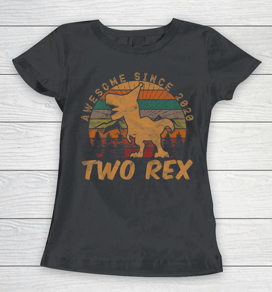 Two Rex 2Nd Birthday Gifts Second Dinosaur 2 Year Old Women T-Shirt
