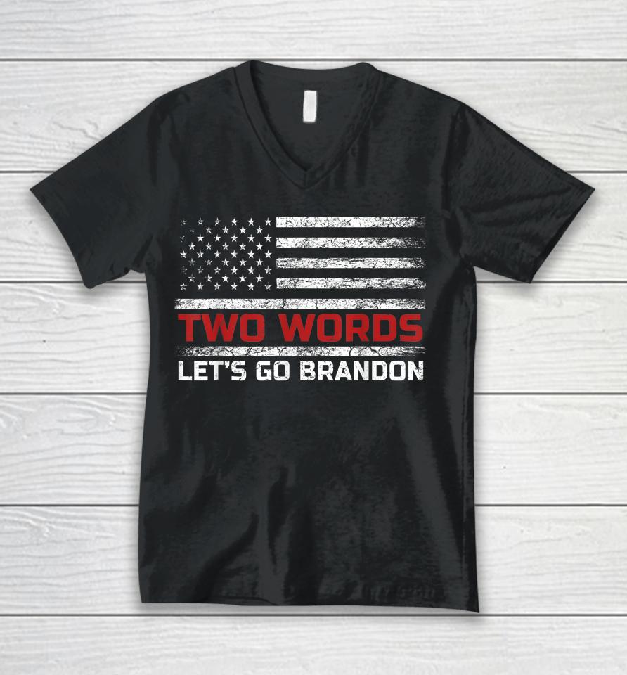 Two Words Let's Go Brandon Us Flag Unisex V-Neck T-Shirt