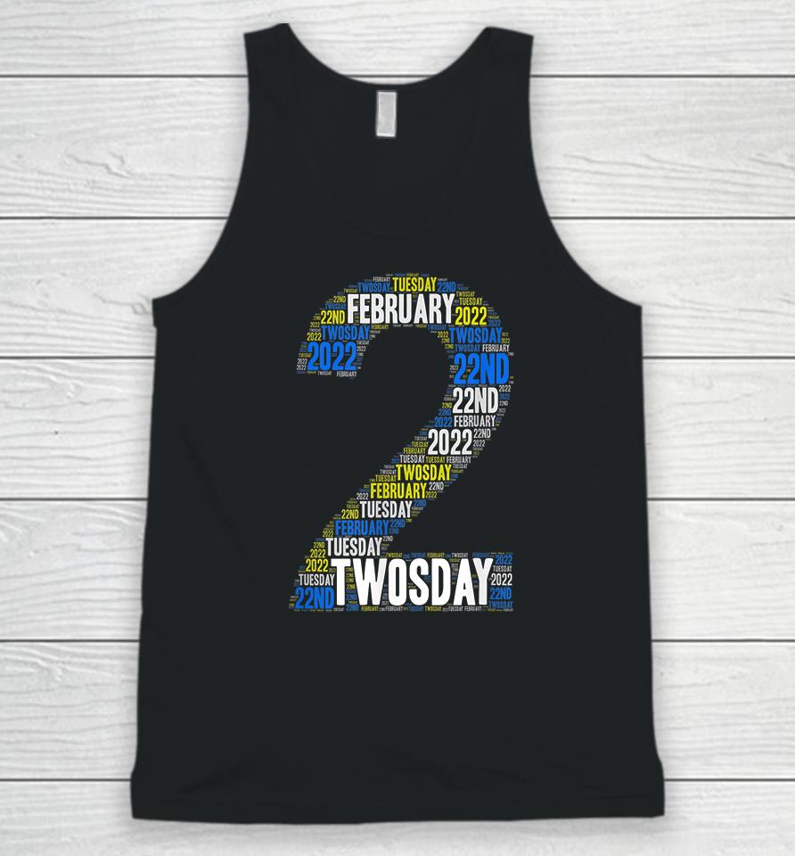 Twosday Tuesday February 2Nd 2022 Commemorative Twosday Unisex Tank Top