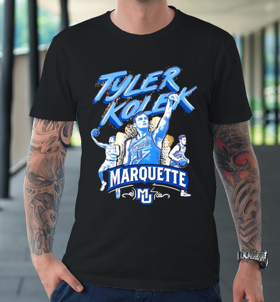 Tyler Kolek Triple Threat Marquette Golden Eagles Premium T-Shirt