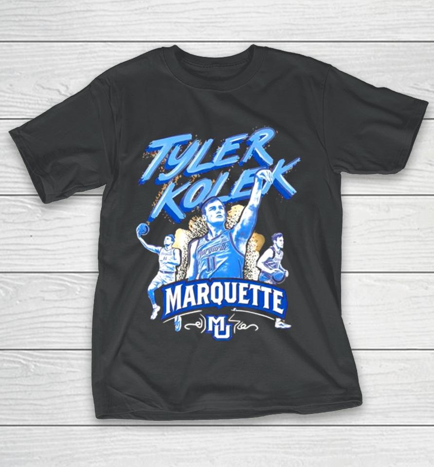 Tyler Kolek Triple Threat Marquette Golden Eagles T-Shirt