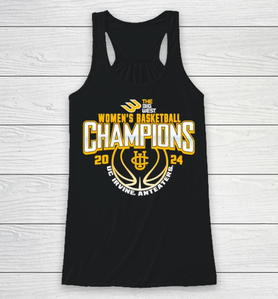 Uc Irvine Anteaters 2024 Big West Women’s Basketball Conference Tournament Champions Racerback Tank