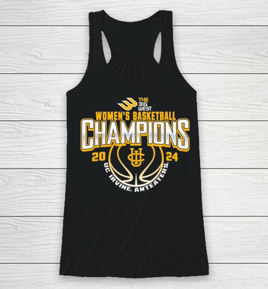 Uc Irvine Anteaters 2024 Big West Women’s Basketball Conference Tournament Champions Racerback Tank
