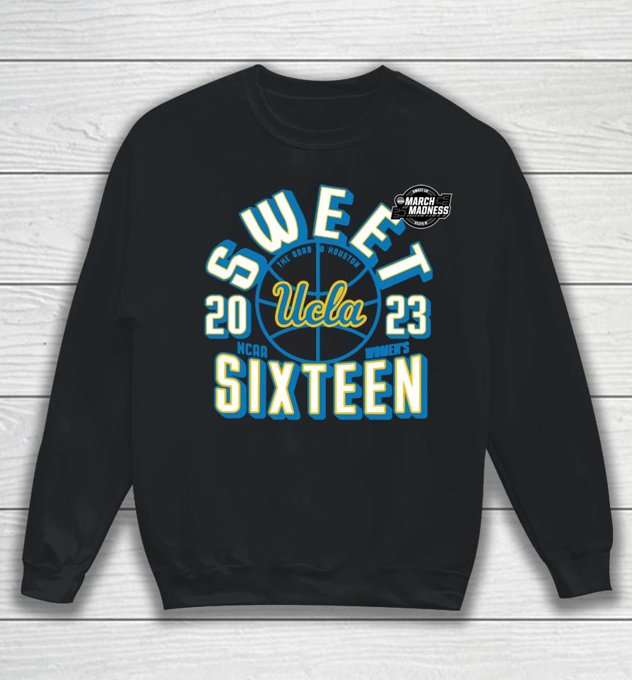 Ucla 2023 Sweet Sixteen Women's Basketball Sweatshirt