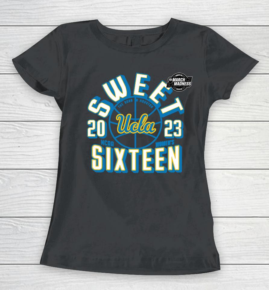 Ucla 2023 Sweet Sixteen Women's Basketball Women T-Shirt
