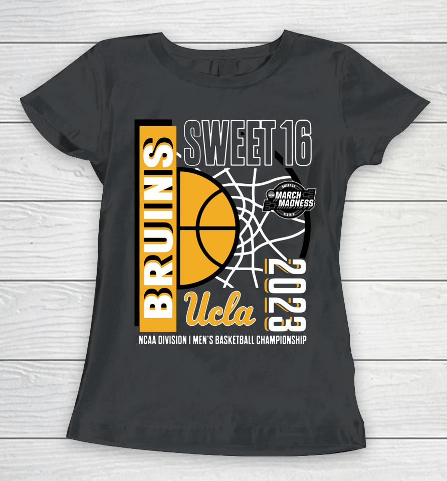 Ucla Bruins 2023 Ncaa Men's Basketball Tournament March Madness Sweet 16 Women T-Shirt