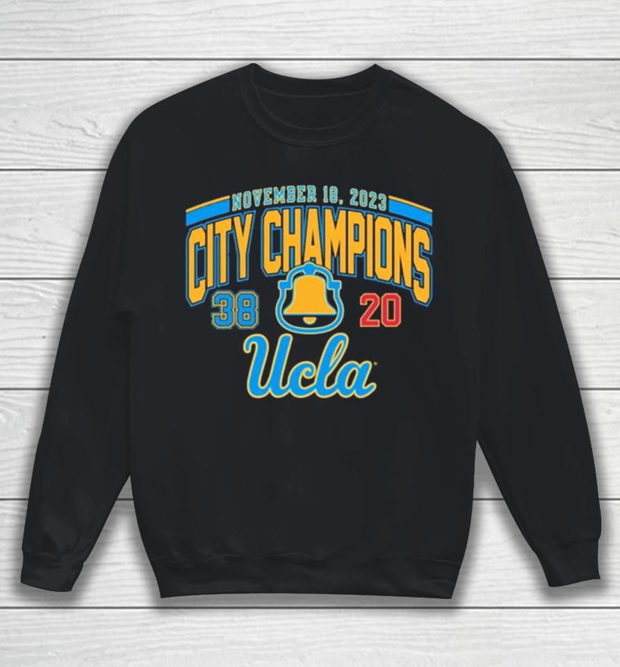 Ucla Bruins 2023 Rivalry Victory City Champions Sweatshirt