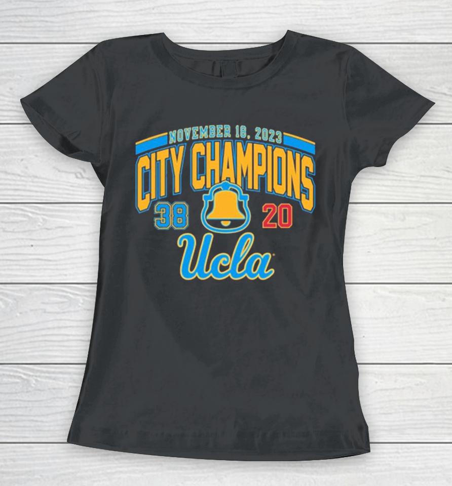 Ucla Bruins 2023 Rivalry Victory City Champions Women T-Shirt