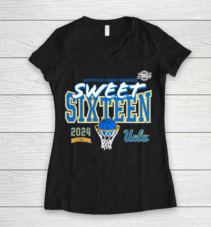 Ucla Bruins 2024 Ncaa Women’s Basketball Tournament March Madness Sweet 16 Women V-Neck T-Shirt