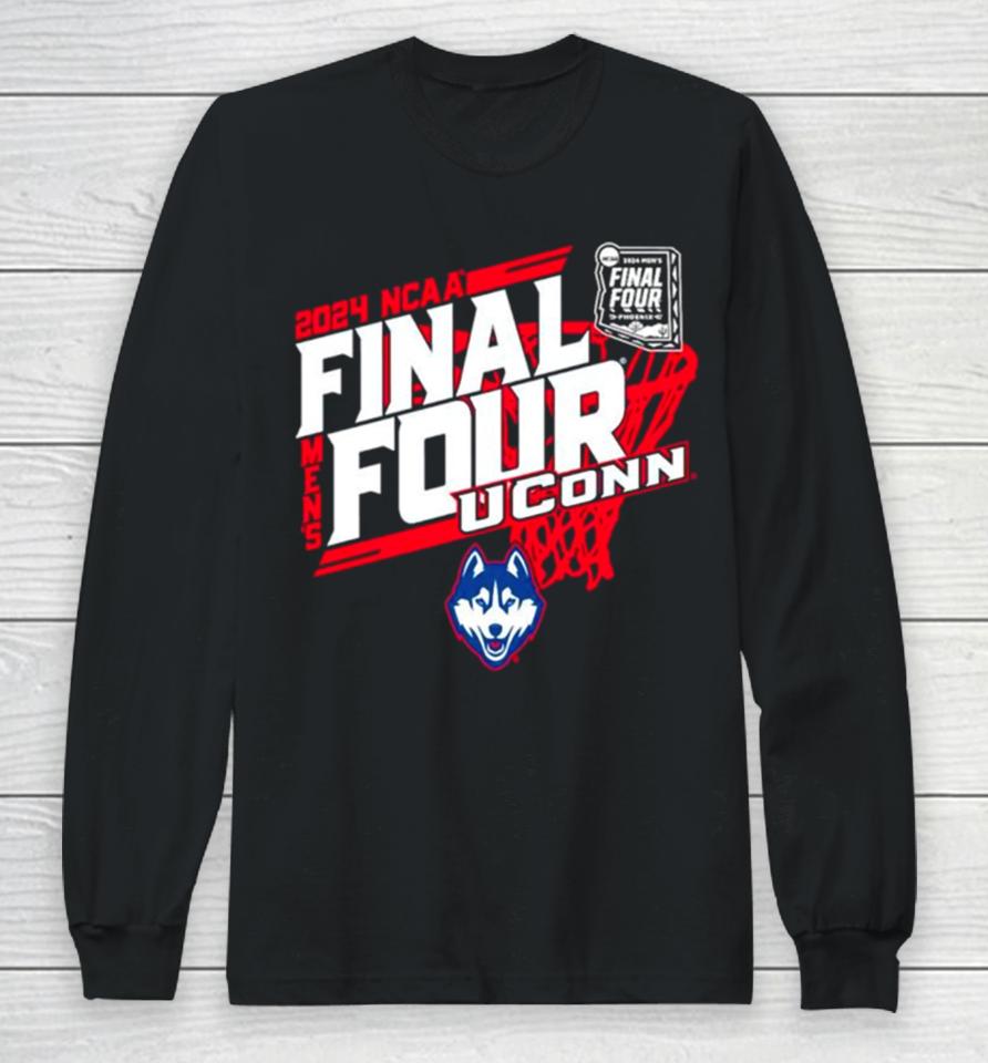 Uconn Huskies 2024 Ncaa Men’s Final Four Long Sleeve T-Shirt
