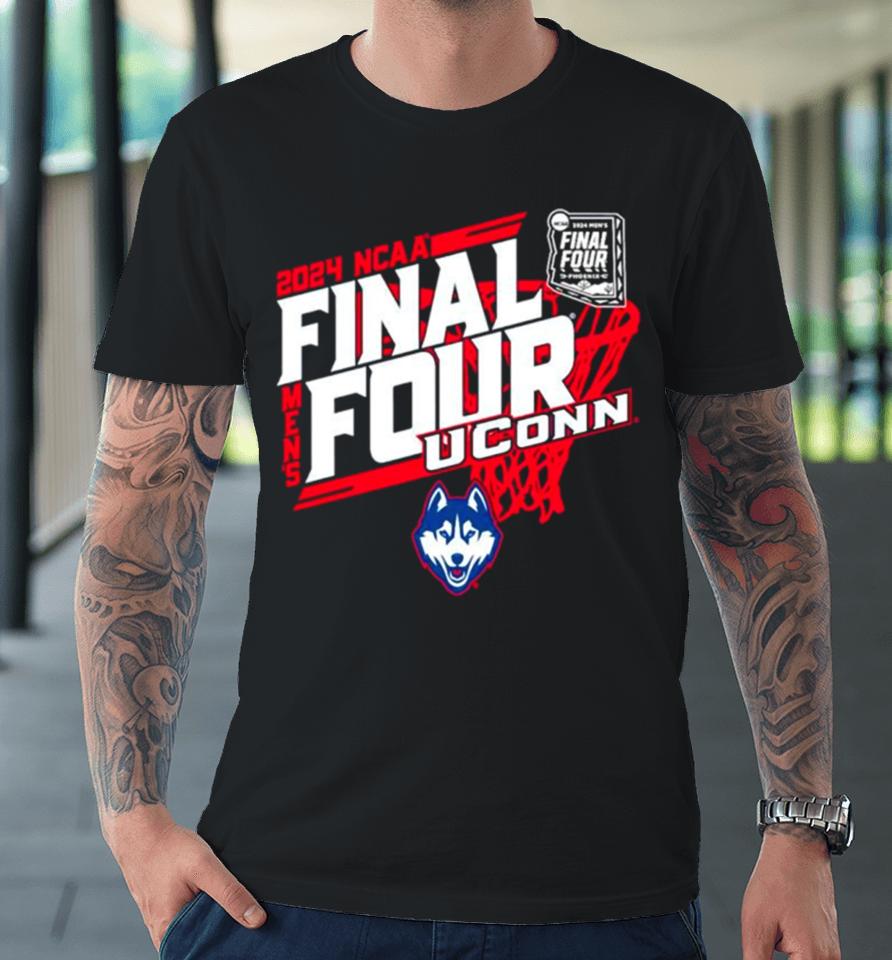Uconn Huskies 2024 Ncaa Men’s Final Four Premium T-Shirt