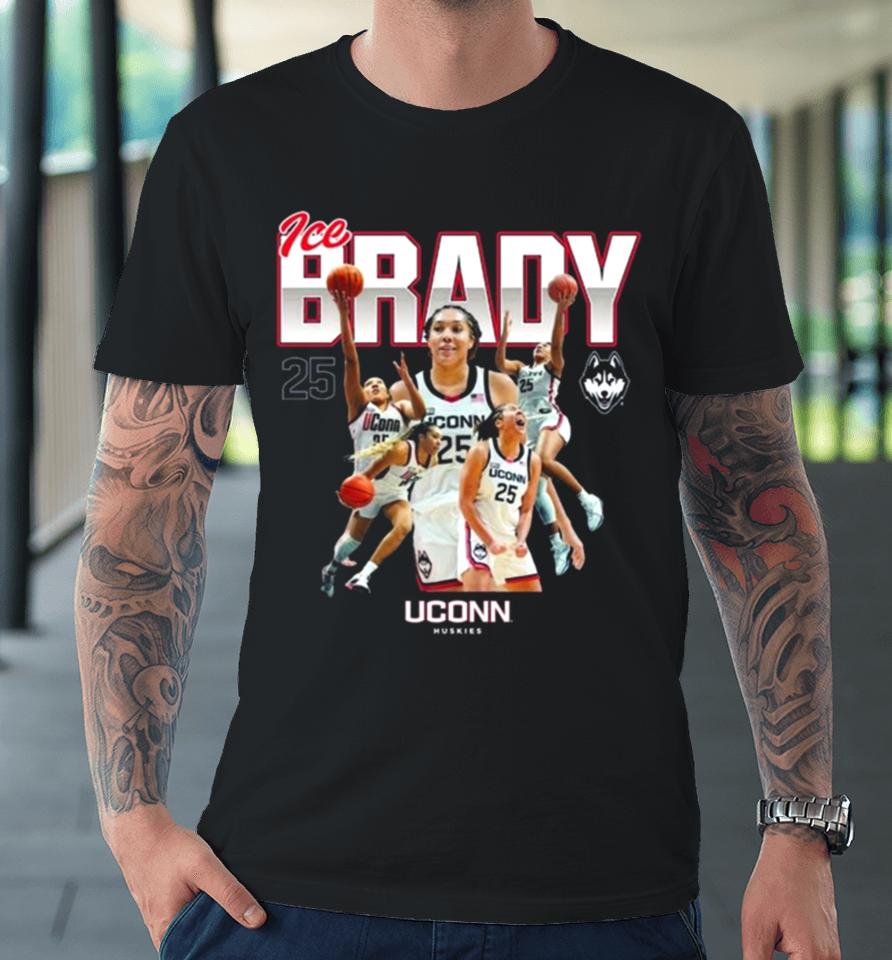 Uconn Huskies 2024 Ncaa Women’s Basketball Ice Brady 2023 – 2024 Post Season Premium T-Shirt