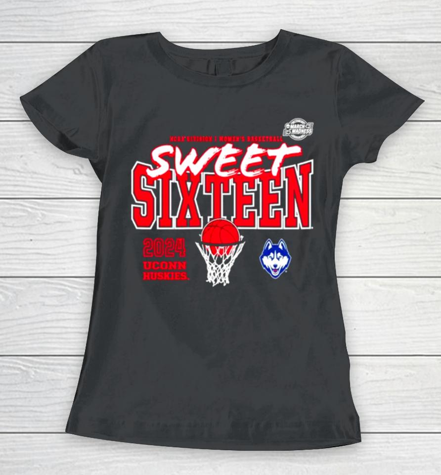 Uconn Huskies 2024 Ncaa Women’s Basketball Tournament March Madness Sweet 16 Fast Break Women T-Shirt