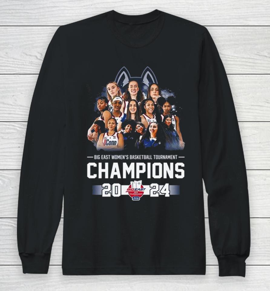 Uconn Huskies Big East Women’s Basketball Tournament Champions 2024 All Players Long Sleeve T-Shirt