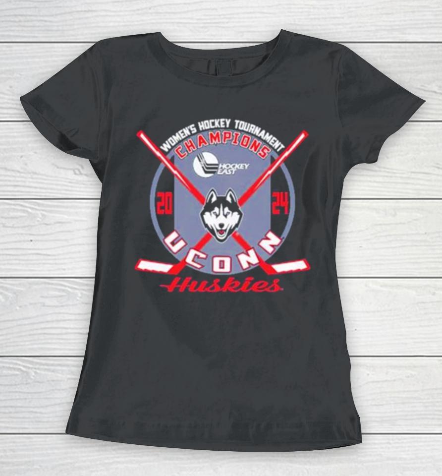 Uconn Huskies Blue 84 Unisex 2024 Women’s Hockey East Tournament Champions Women T-Shirt