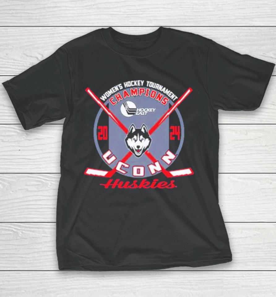 Uconn Huskies Blue 84 Unisex 2024 Women’s Hockey East Tournament Champions Youth T-Shirt