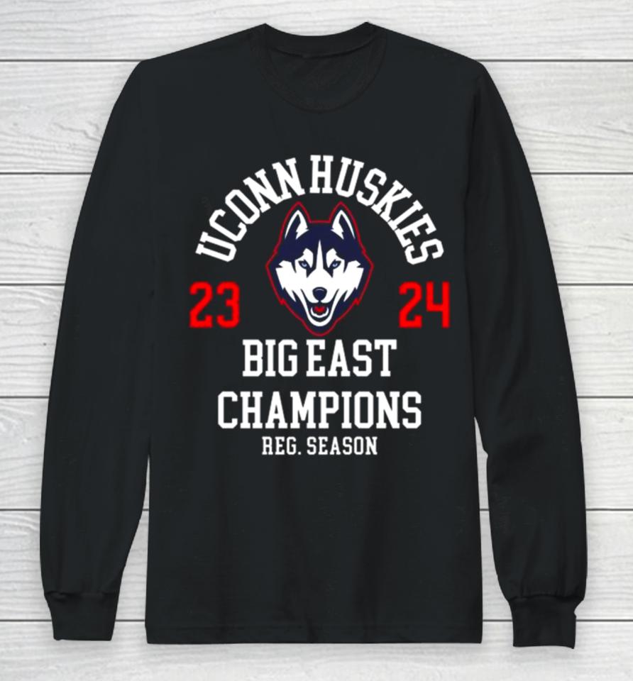 Uconn Huskies Men’s Basketball 2023 2024 Big East Champions Regular Season Long Sleeve T-Shirt