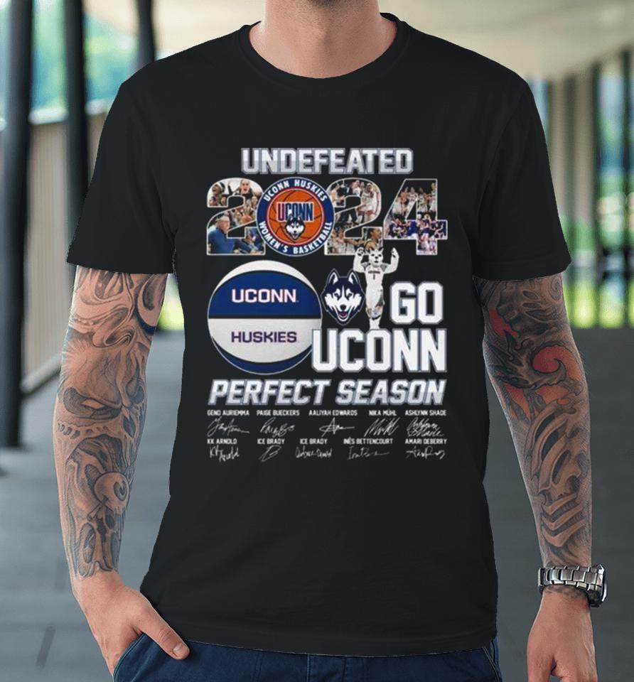 Uconn Huskies Undefeated 2024 Go Uconn Perfect Season Signatures Premium T-Shirt