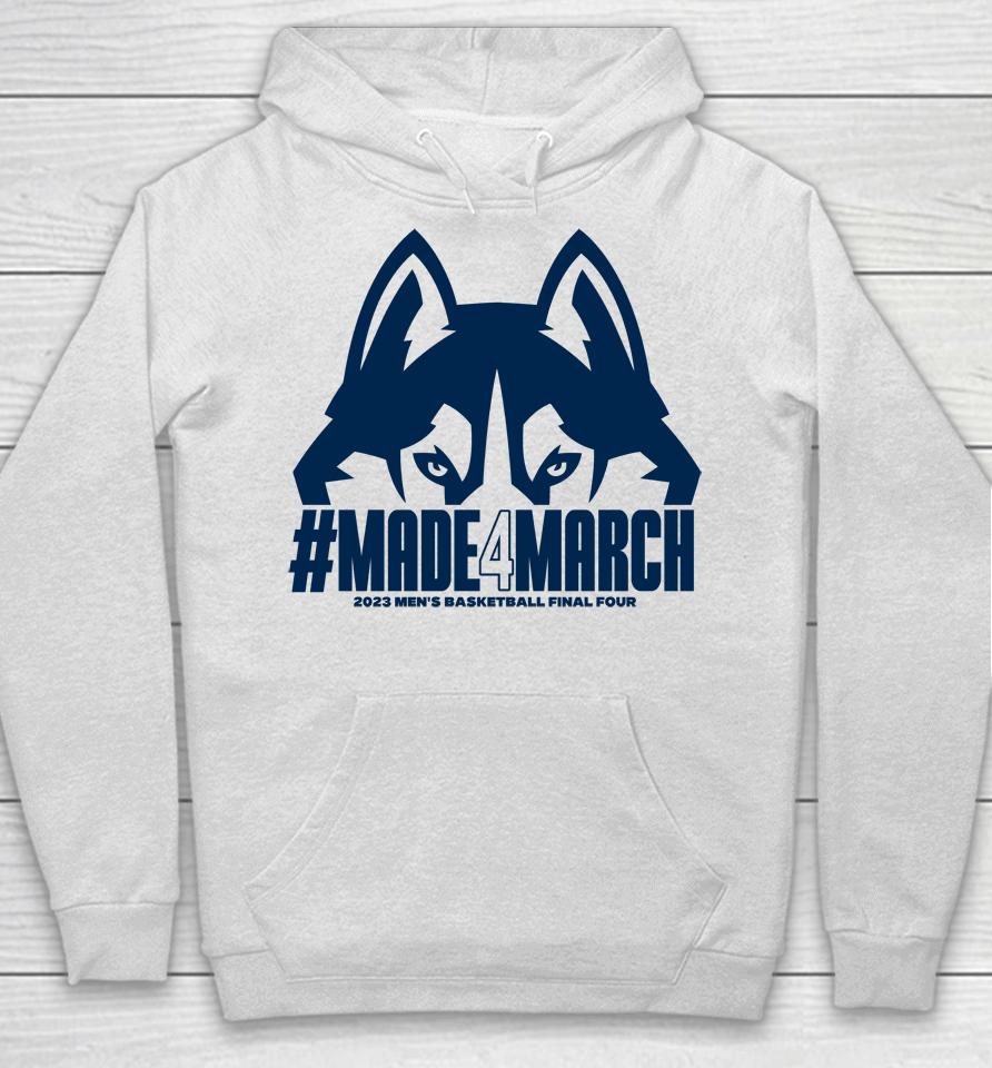 Uconn Made 4 March 2023 Men's Basketball Final Four Hoodie