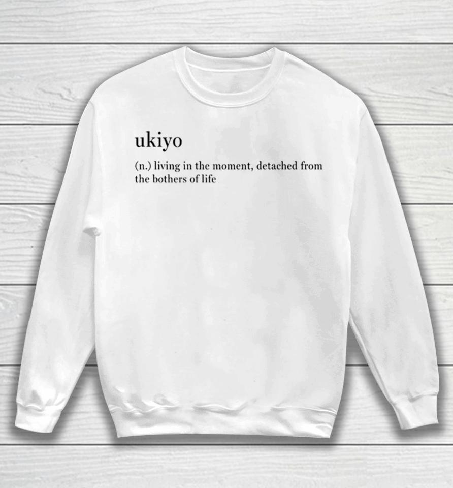 Ukiyo Definition Sweatshirt