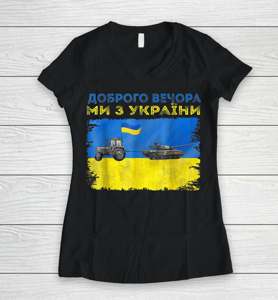 Ukraine Farmer Tractor Stealing A Russian Tank Funny Meme Women V-Neck T-Shirt