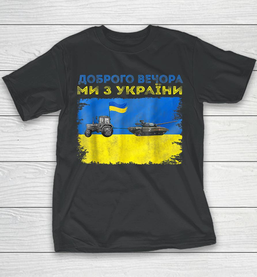 Ukraine Farmer Tractor Stealing A Russian Tank Funny Meme Youth T-Shirt