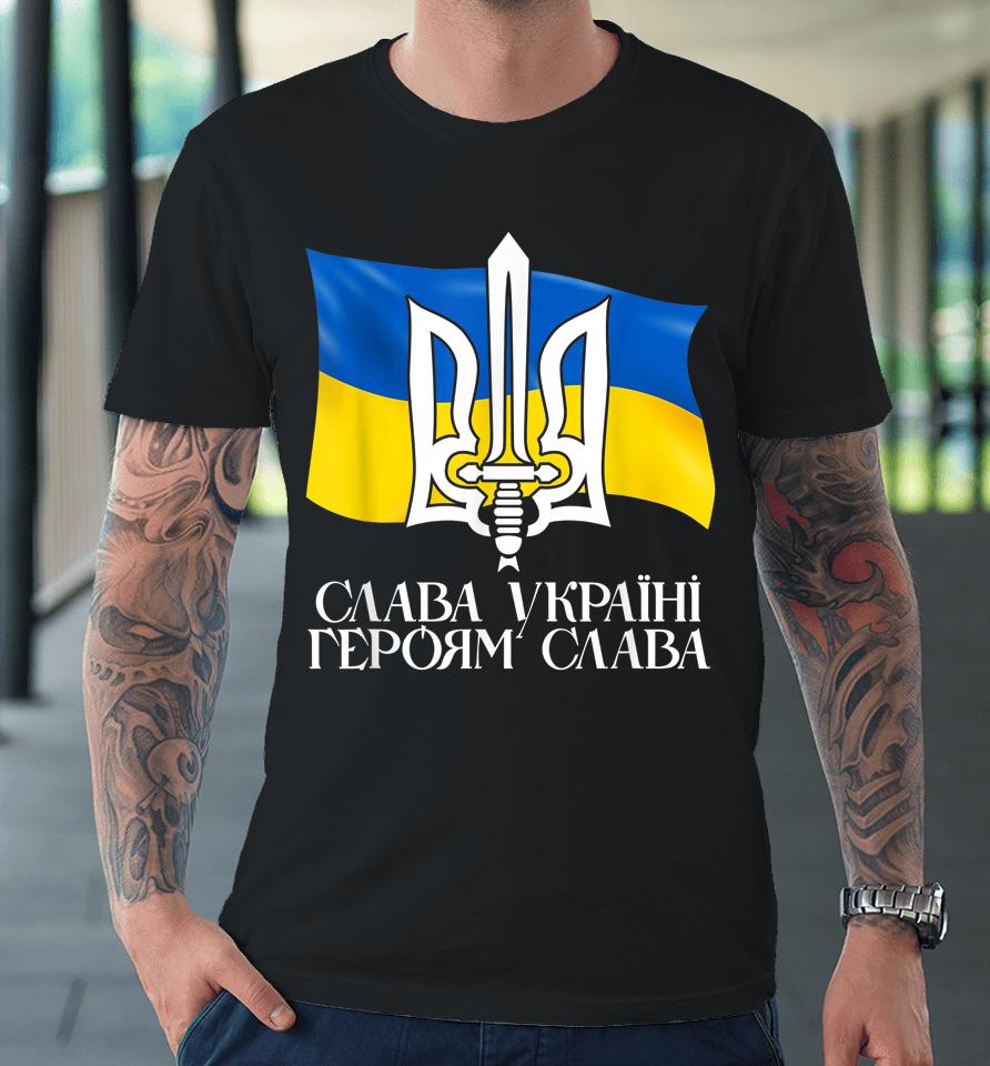 Ukraine Flag And Trident Ukrainian Premium T-Shirt