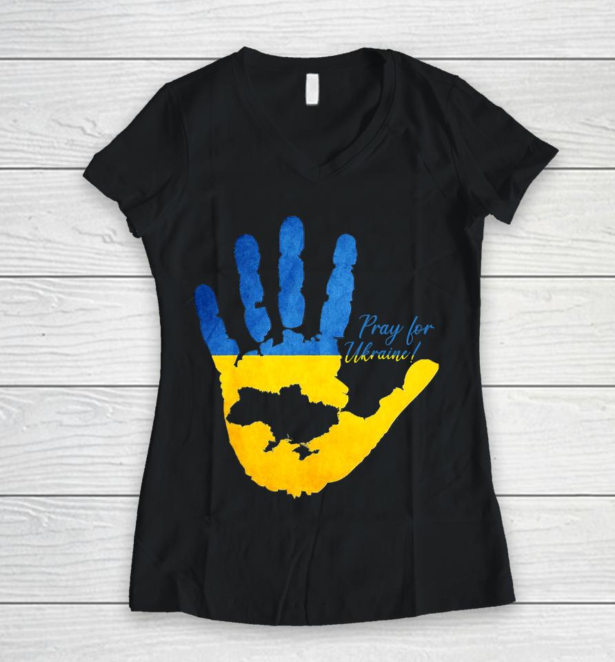 Ukraine Map Pray For Ukraine Women V-Neck T-Shirt