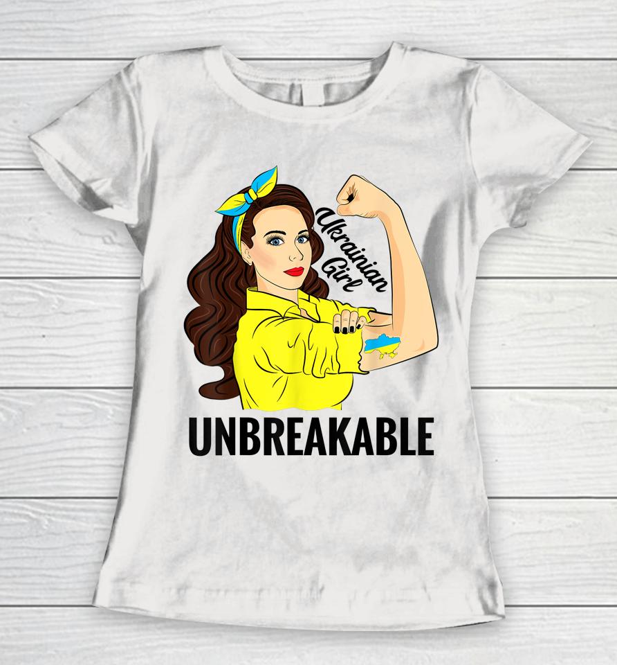 Ukrainian Girl Unbreakable Ukraine Flag Women T-Shirt