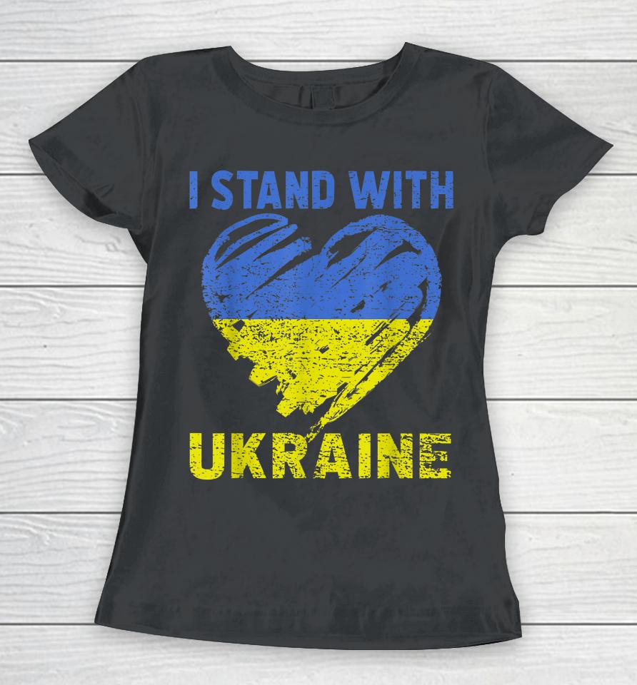 Ukrainian Lover I Stand With Ukraine Heart Women T-Shirt